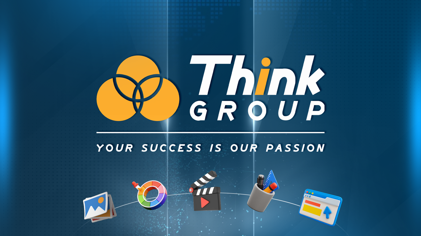 Think Group success is our passion